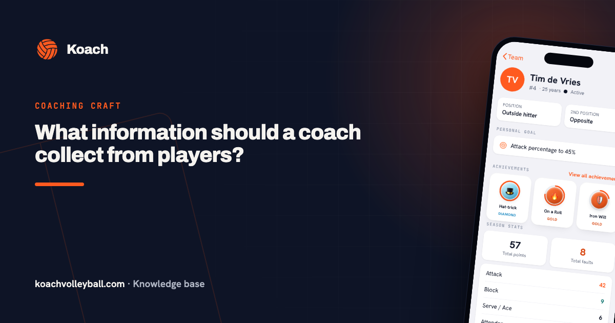 What information should a coach collect from players?