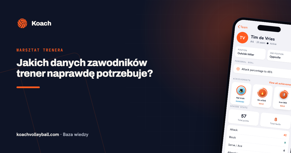 Jakich danych zawodników trener naprawdę potrzebuje?