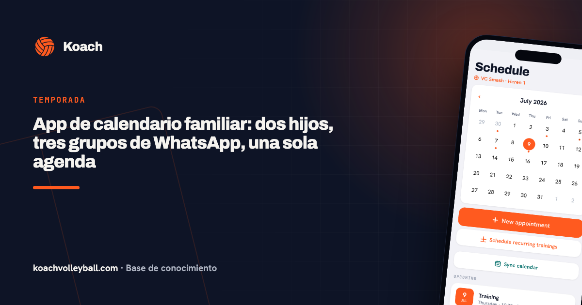 App de calendario familiar: dos hijos, tres grupos de WhatsApp, una sola agenda