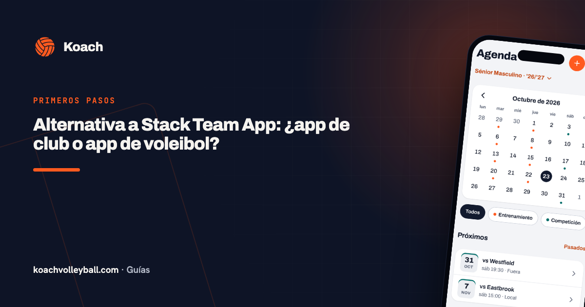 Alternativa a Stack Team App: ¿app de club o app de voleibol?