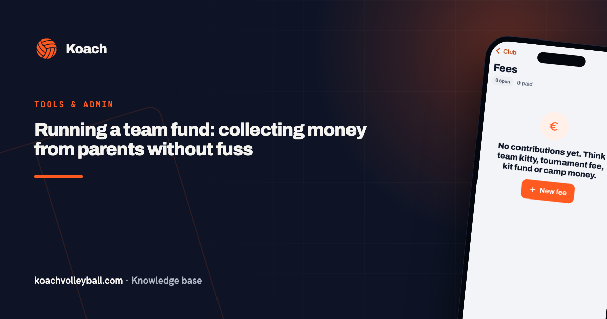 Running a team fund: collecting money from parents without fuss