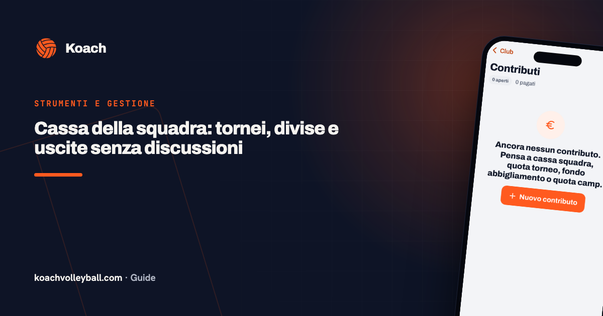 Cassa della squadra: tornei, divise e uscite senza discussioni
