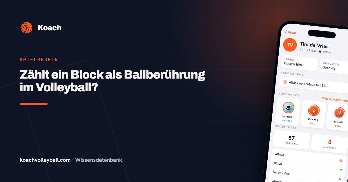 Zählt ein Block als Ballberührung im Volleyball?