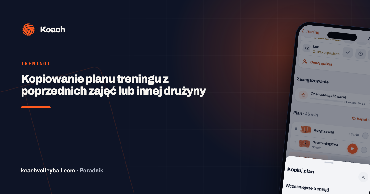 Kopiowanie planu treningu z poprzednich zajęć lub innej drużyny