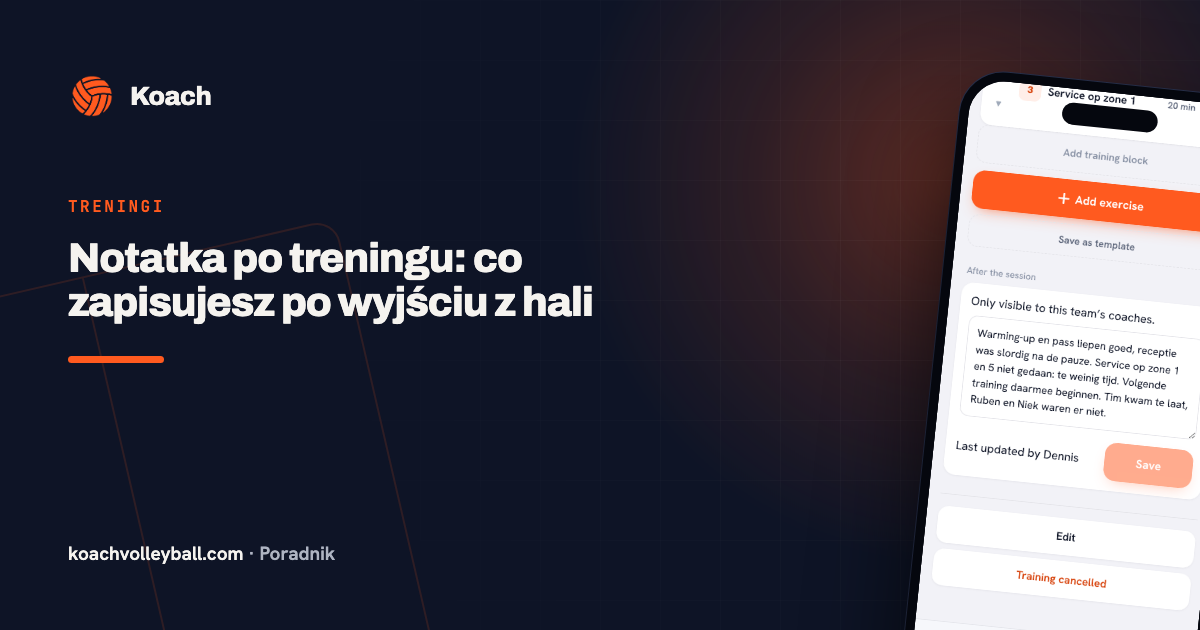 Notatka po treningu: co zapisujesz po wyjściu z hali