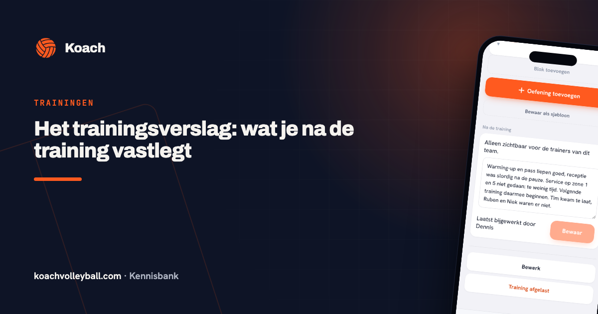 Het blok Na de training in Koach, met het tekstvak voor het verslag en eronder het veld voor de volgende focus