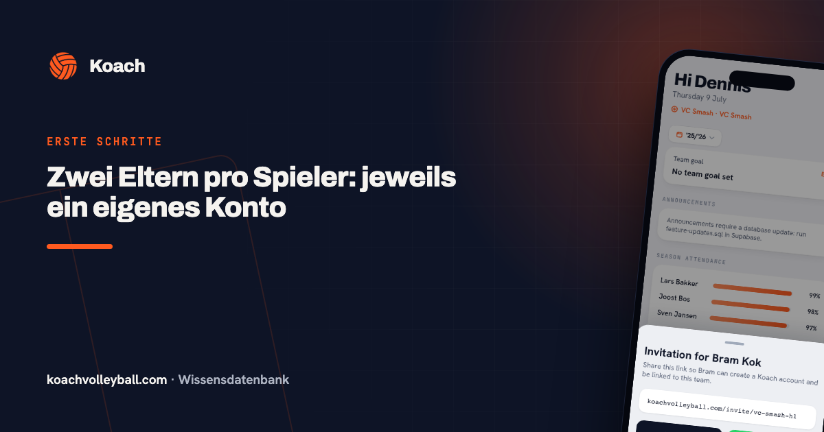 Zwei Eltern pro Spieler: jeweils ein eigenes Konto