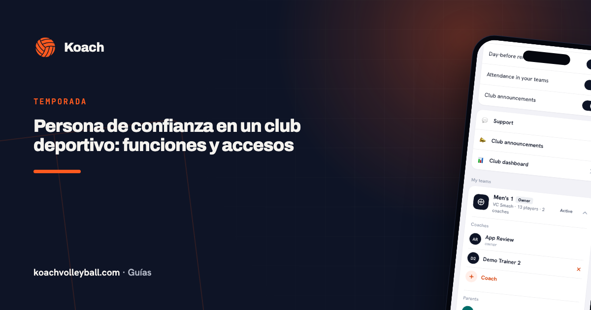 Persona de confianza en un club deportivo: funciones y accesos