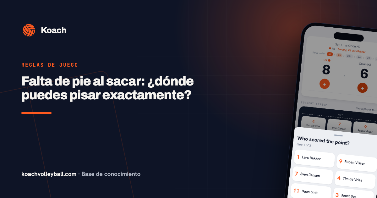 Falta de pie al sacar: ¿dónde puedes pisar exactamente?