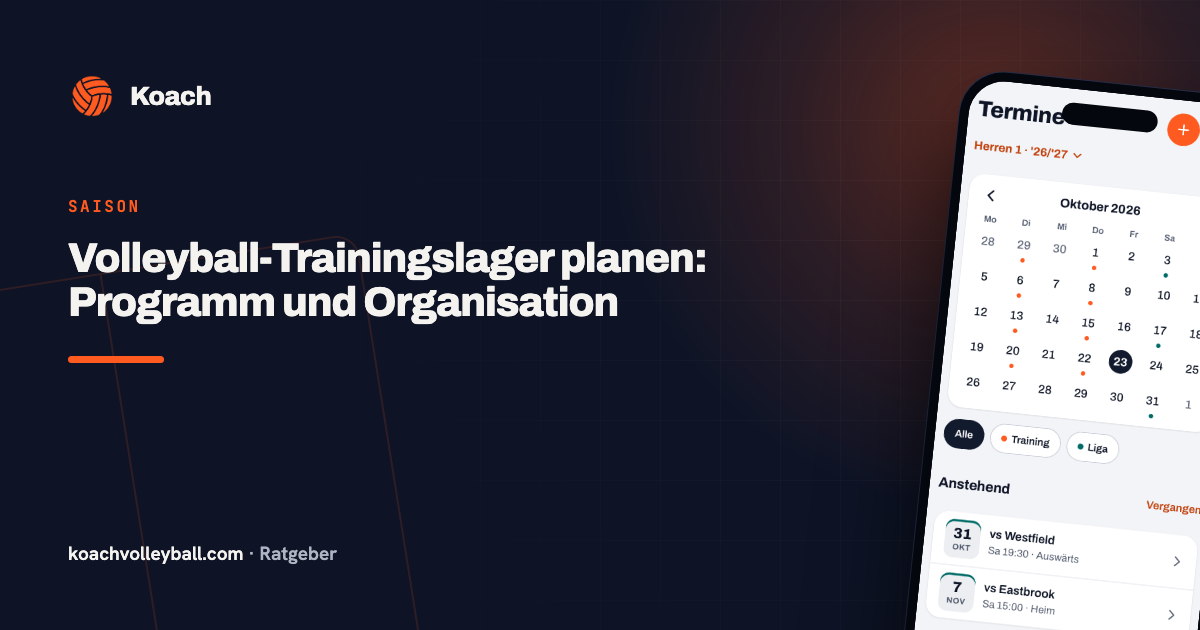 Volleyball-Trainingslager planen: Programm und Organisation