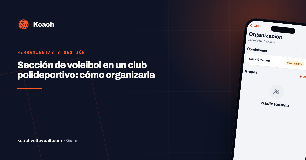 Sección de voleibol en un club polideportivo: cómo organizarla