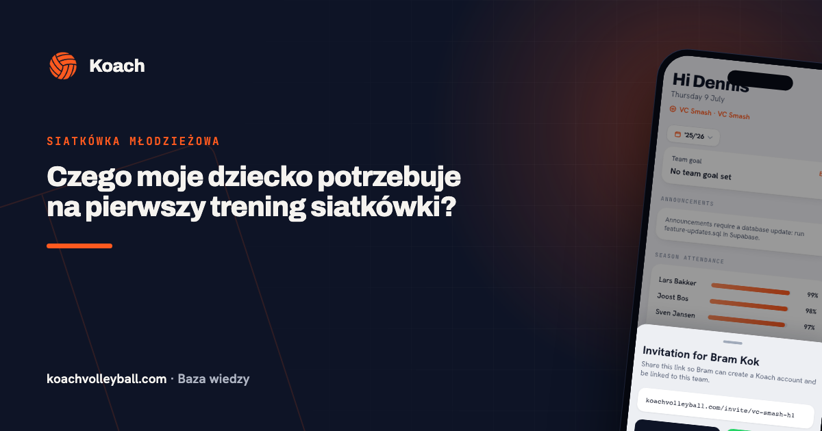 Czego moje dziecko potrzebuje na pierwszy trening siatkówki?