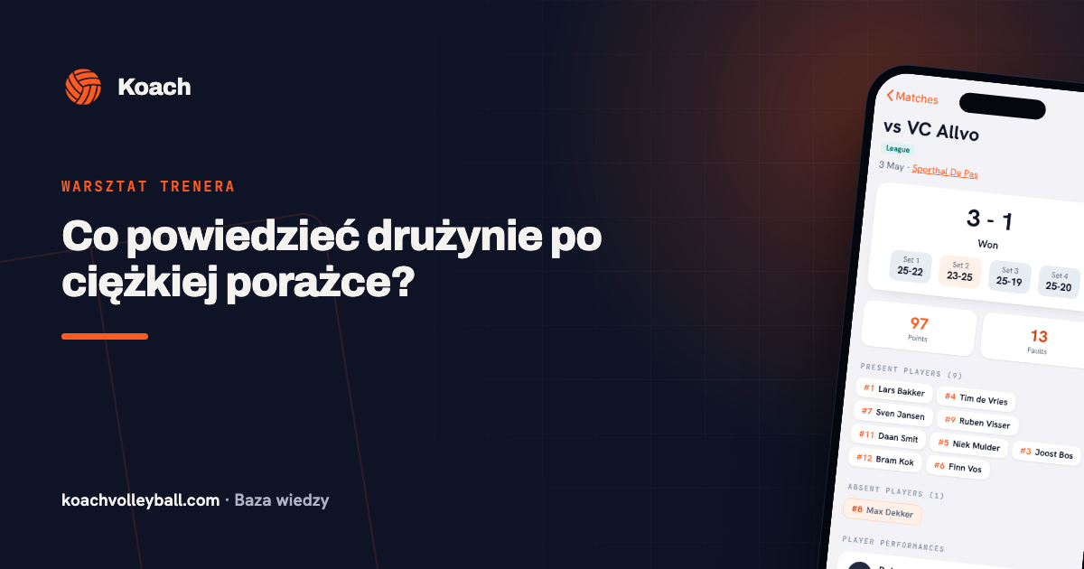 Co powiedzieć drużynie po ciężkiej porażce?