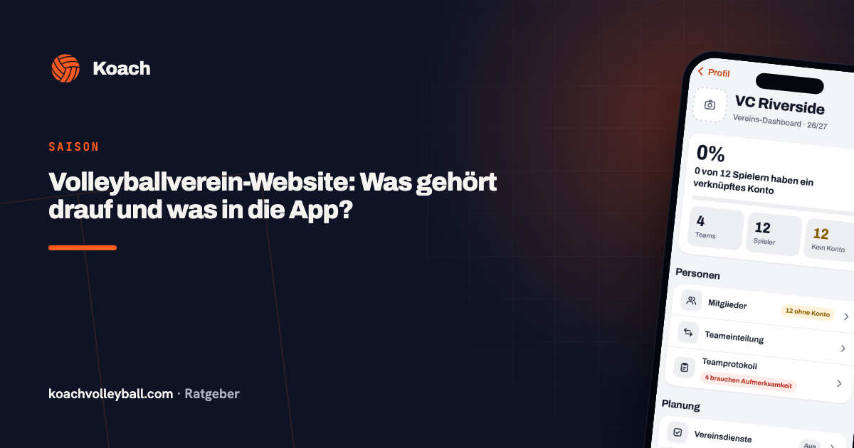 Volleyballverein-Website: Was gehört drauf und was in die App?