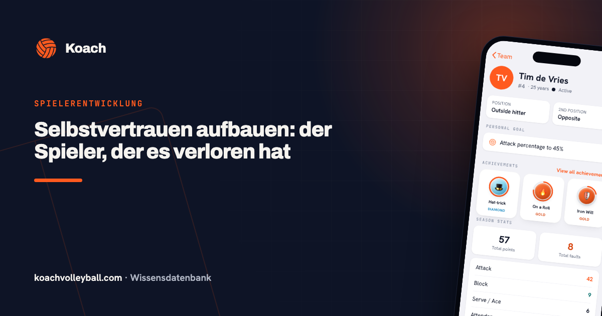 Selbstvertrauen aufbauen: der Spieler, der es verloren hat