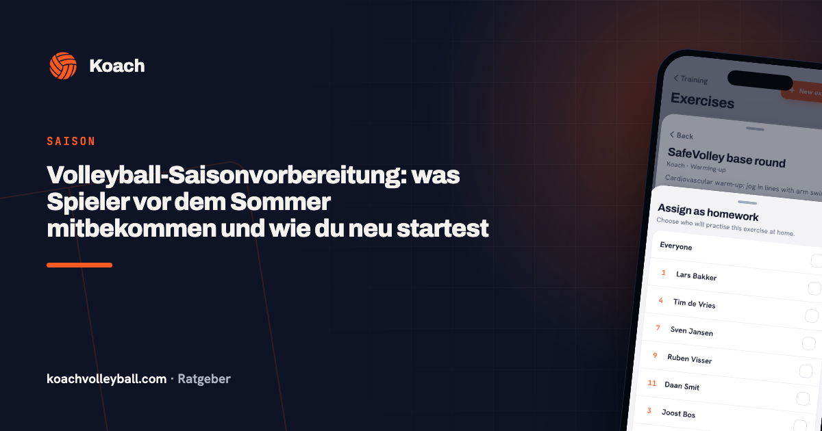 Volleyball-Saisonvorbereitung: was Spieler vor dem Sommer mitbekommen und wie du neu startest